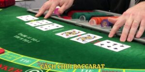 Cách chơi baccarat