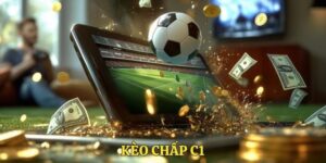Kèo chấp C1